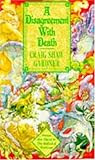 A disagreement with death