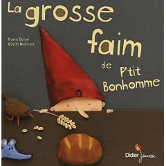 La grosse faim de P'tit bonhomme