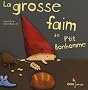 La grosse faim de P'tit bonhomme