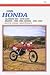 Book Honda: Xl/Xr 250-350 . 1978-1995 Xr200R . 1984-1985, Xr250L . 1991-1996