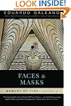 Faces and Masks: Memory Of Fire, Volu...