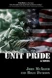 Unit Pride: A Novel