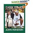 Caddy For Life: The Bruce Edwards Story