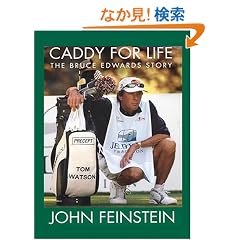 Caddy For Life: The Bruce Edwards Story (Thorndike Press Large Print Biography Series)