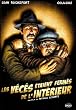 Les V�c�s �taient ferm�s de l'int�rieur