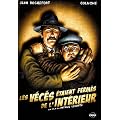 Les V�c�s �taient ferm�s de l'int�rieur
