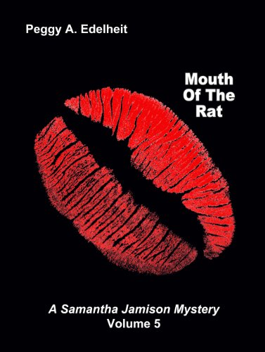 Mouth of the Rat (Samantha Jamison Mystery Volume 5)