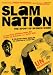 Slam Nation: The Sport of Spoken Word