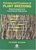 Principles and Procedures of Plant Breeding: Biotechnological and Conventional Approaches