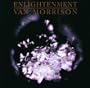 Enlightenment (Alternative Previously Unreleased)
