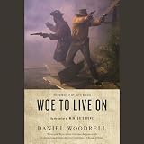 Woe to Live On: A Novel