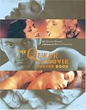 The Queer Movie Poster Book