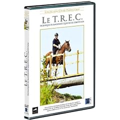 L'art de l'�quitation : Le T.R.E.C.
