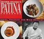 Joachim Splichal's Patina Cookbook: Spuds, Truffles and Wild Gnocchi