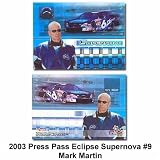 Press Pass Eclipse Supernova '03 Mark Martin Card