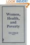 Women, Health, and Poverty (Women & Health)