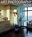 Art Photography Now width=
