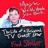 Maybe We'll Have You Back: The Life of a Perennial TV Guest Star