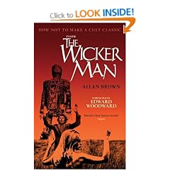 Inside the Wicker Man: How Not to Make a Cult Classic