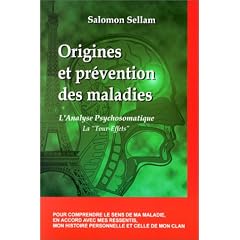 Origines et pr�vention des maladies : L'analyse Psychosomatique, La tour-effets