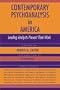 Contemporary Psychoanalysis in America: Leading Analysts Present Their Work
