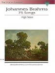 Johannes Brahms: 75 Songs: The Vocal...