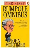 The First Rumpole Omnibus (Rumpole)