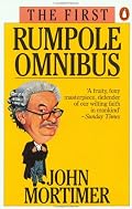 The First Rumpole Omnibus (Rumpole)