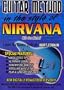 Guitar Method: In the Style of Nirvana