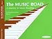 Book cover of The Music Road: A Journey in Music Reading (Music Road).