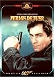 James Bond, Permis de tuer