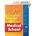 Essays That Will Get You into Medical School (Essays That Will Get You Into...Series) [Second Edition]