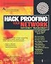 Hack Proofing Your Network: Internet Tradecraft: The Only Way to Stop a Hacker Is to Think Like One (Syngress)