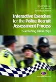 Interactive exercises for the Police Recruit Assessment Process : succeeding at role plays