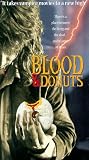 Blood and Donuts
