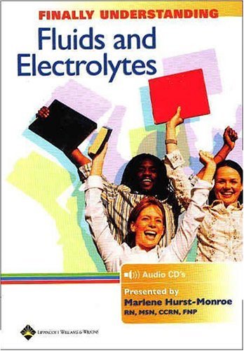 finally understanding fluids and electrolytes audio cd rom
