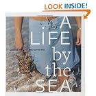 A Life By the Sea by Dean James Max and Chen Design Associates
