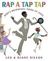 Rap A Tap Tap (Coretta Scott King Illustrator Honor Books)