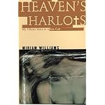 Heaven's Harlots: My Fifteen Years in a Sex Cult book cover