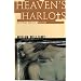 Heaven's Harlots: My Fifteen Years in a Sex Cult