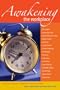 Awakening the Workplace: Achieving Connection, Fulfillment and Success at Work