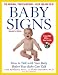 Baby Signs: How to Talk with Y...