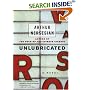 Unlubricated : A Novel