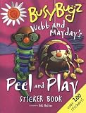 Cover of Webb and Mayday's Peel and Play Sticker Book with Sticker by  1571459391