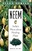 Neem: India's Miraculous Healing Plant