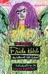 The Diary of Frida Kahlo: An Intimate...