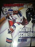 1999 Autographed Broadway Blue New York Rangers Program (Matthieu Schneider)