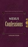 Nexus confessions. Volume 4
