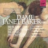 Dame Janet Baker Sings Berlioz, Brahms, Mendelssohn and Respighi