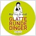 Martina Brandl �Glatte runde Dinger�